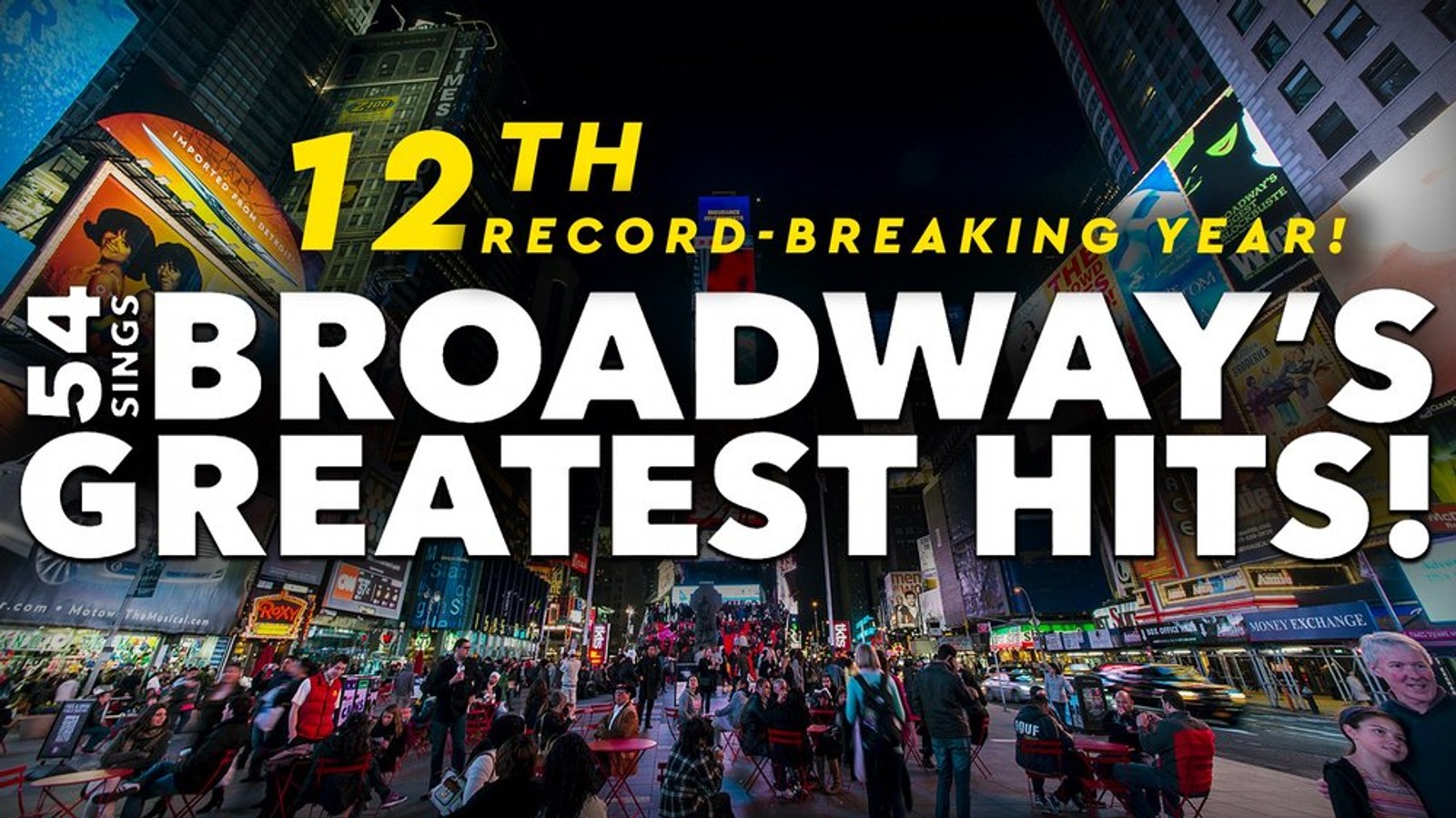54 Sings Broadway's Greatest Hits!