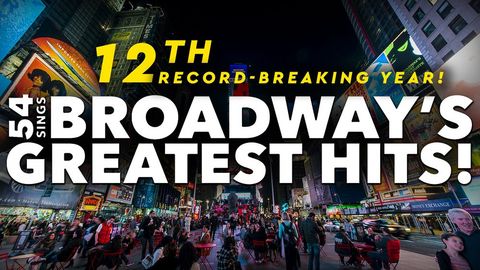 54 Sings Broadway's Greatest Hits!