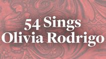 54 Sings Olivia Rodrigo