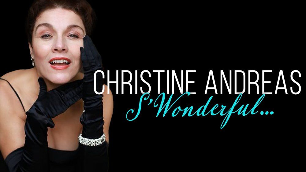 Christine Andreas: S’Wonderful…