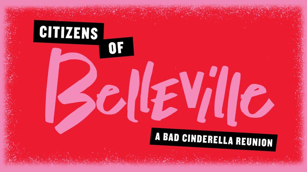 Citizens of Belleville: A Bad Cinderella Reunion