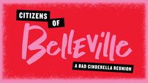 Citizens of Belleville: A Bad Cinderella Reunion in Cabaret
