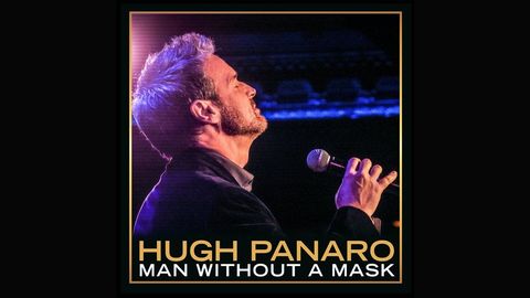 Hugh Panaro: Man Without A Mask