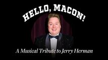 Macon Prickett in HELLO, MACON! A Musical Tribute to Jerry Herman! in Cabaret