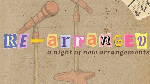 Re-Arranged: A Night of New Arrangements