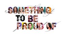 Something To Be Proud of: Act 2
