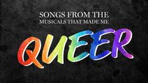 Songs From The Musicals That Made Me Queer