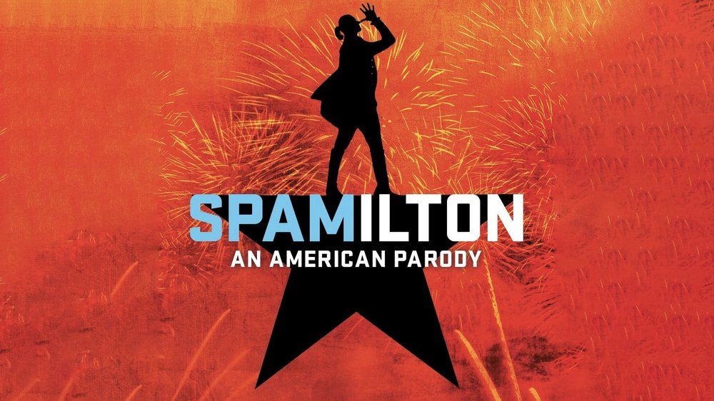 Spamilton: An American Parody 10th Anniversary Concert