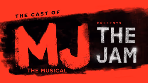 The Cast of MJ The Musical Presents: The Jam show poster