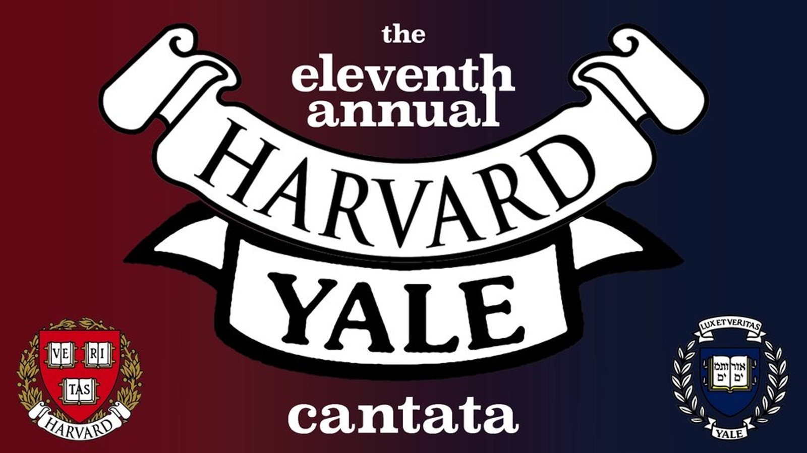The 11th Annual Harvard-Yale Cantata