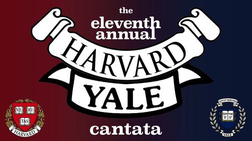The 11th Annual Harvard-Yale Cantata show poster