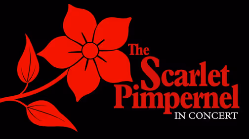 The Scarlet Pimpernel in Concert show poster