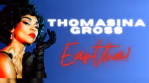Thomasina Gross: Eartha! in Cabaret