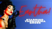 Thomasina Gross: Eartha! in Cabaret