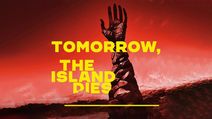Tomorrow, the Island Dies by Ryan Scott Oliver