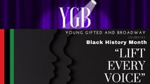 Young, Gifted, & Broadway Celebrates Black History Month in Cabaret