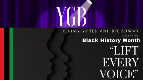 Young, Gifted, & Broadway Celebrates Black History Month show poster