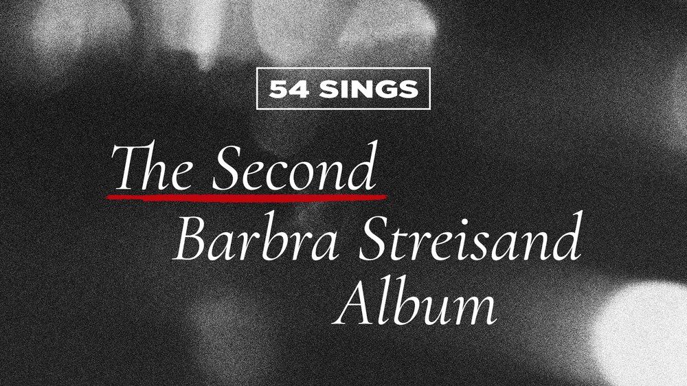 54 Sings The Second Barbra Streisand Album