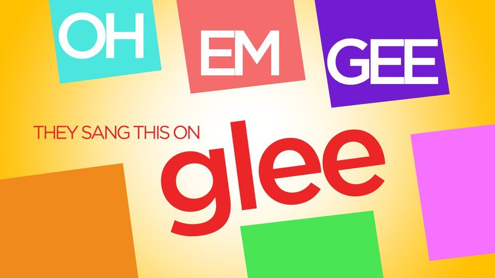 Oh Em Gee, They Sang This on Glee!