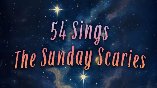 54 Sings The Sunday Scaries show poster