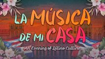 La Música de mi Casa: An Evening of Latino Culture in Cabaret