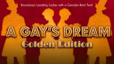 A Gay’s Dream: Broadway’s Leading Ladies with a Gender-Bent Twist