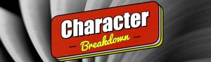 Character Breakdown