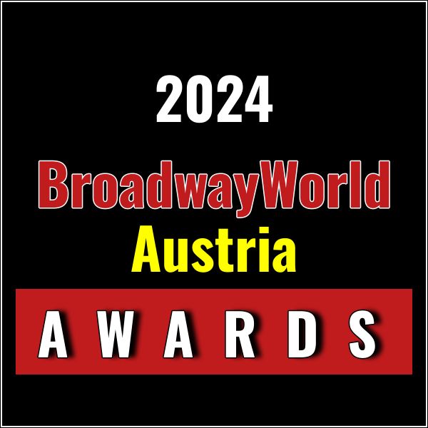 Winners Announced For The 2024 BroadwayWorld Austria Awards