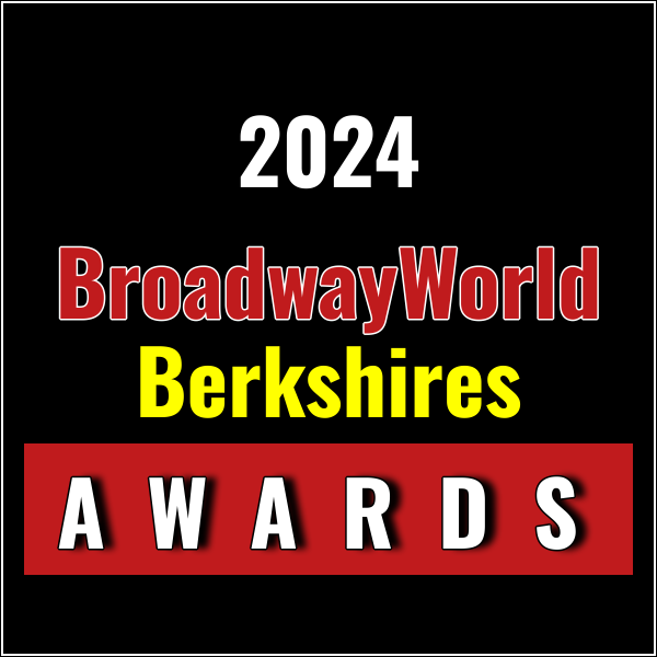 Winners Announced For The 2024 BroadwayWorld Berkshires Awards