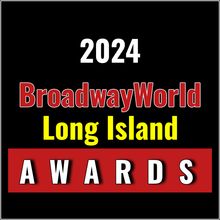 Winners Announced For The 2024 BroadwayWorld Long Island Awards