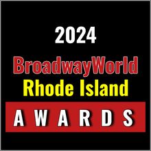 Winners Announced For The 2024 BroadwayWorld Rhode Island Awards