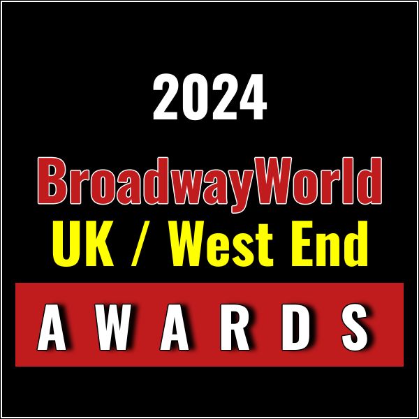 Winners Announced For The 2024 BroadwayWorld UK / West End Awards