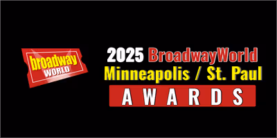 Winners Announced For The 2025 BroadwayWorld Minneapolis / St. Paul Awards Photo