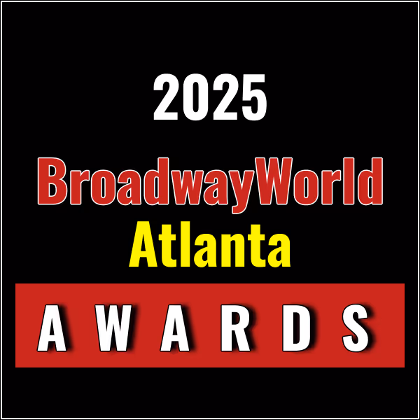 Last Chance to Vote for the 2025 BroadwayWorld Atlanta Awards; THE WIZ Leads Best…