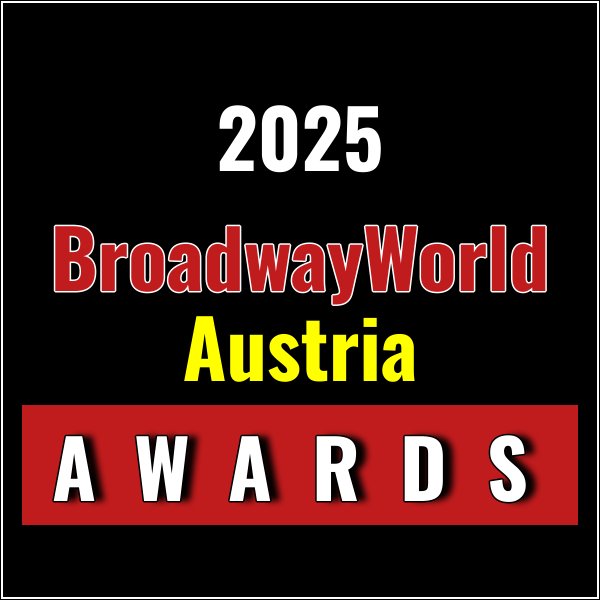 Winners Announced For The 2025 BroadwayWorld Austria Awards