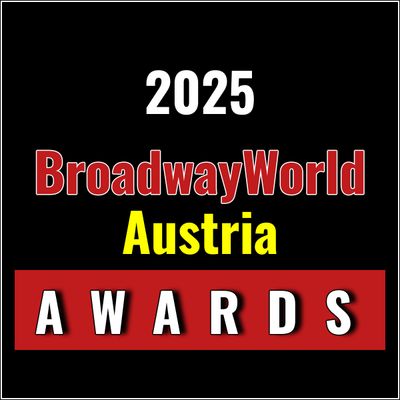 Winners Announced For The 2025 BroadwayWorld Austria Awards