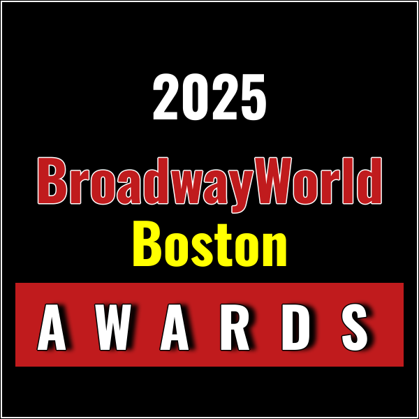 Winners Announced For The 2025 BroadwayWorld Boston Awards
