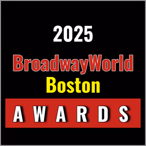 First Standings Announced for the 2025 BroadwayWorld Boston Awards; EVIL DEAD: THE MUSICAL HD Leads Best Musical!