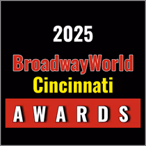 First Standings Announced for the 2025 BroadwayWorld Cincinnati Awards; THE ROCKY HORROR SHOW Leads Best Musical!