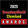 Nominations Open For The 2025 BroadwayWorld Cleveland Awards