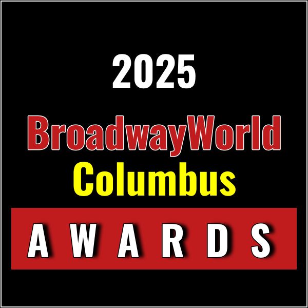 Last Chance to Vote for the 2025 BroadwayWorld Columbus Awards; 42ND STREET Leads Bes Photo