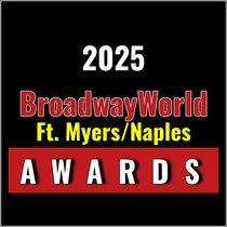 First Standings Announced for the 2025 BroadwayWorld Ft. Myers/Naples Awards; DISNEY’S THE LITTLE MERMAID Leads Best Musical!