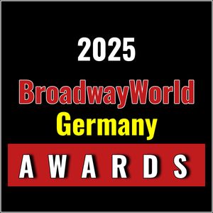 First Standings Announced for the 2025 BroadwayWorld Germany Awards; KU'DAMM 59 Leads Best Musical!
