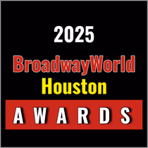 Latest Standings Announced for the 2025 BroadwayWorld Houston Awards; Spark Theater Leads Favorite Theatre!