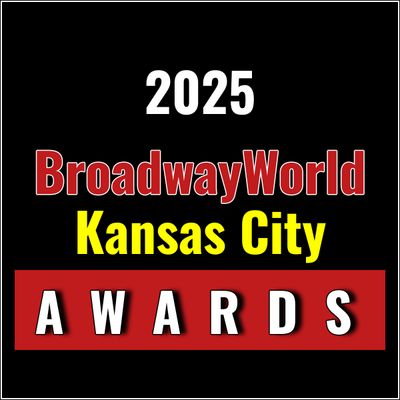 Winners Announced For The 2025 BroadwayWorld Kansas City Awards