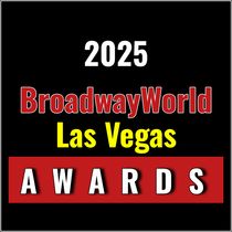 Latest Standings Announced for the 2025 BroadwayWorld Las Vegas Awards; Super Summer Theatre Leads Favorite Theatre!