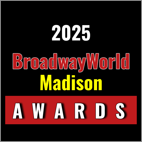 Winners Announced For The 2025 BroadwayWorld Madison Awards