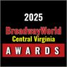 Nominations Open For The 2025 BroadwayWorld Central Virginia Awards