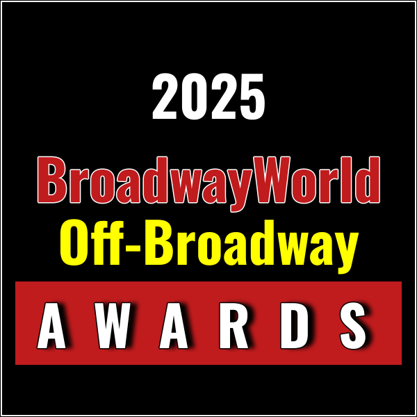 Winners Announced For The 2025 BroadwayWorld Off-Broadway Awards
