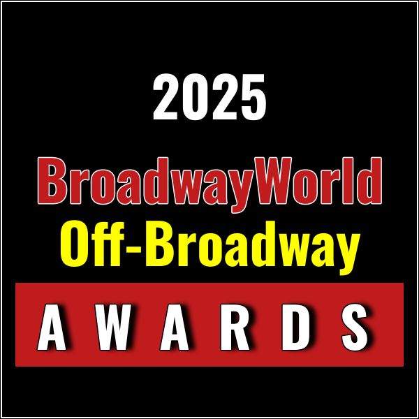 Last Chance to Vote for the 2025 BroadwayWorld Off-Broadway Awards; Leads Best Musica Photo